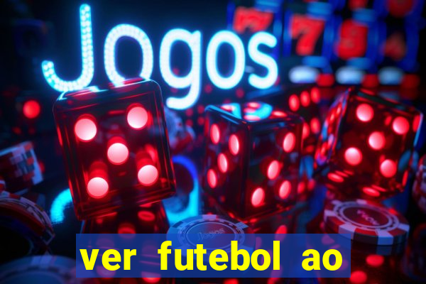 ver futebol ao vivo futemax